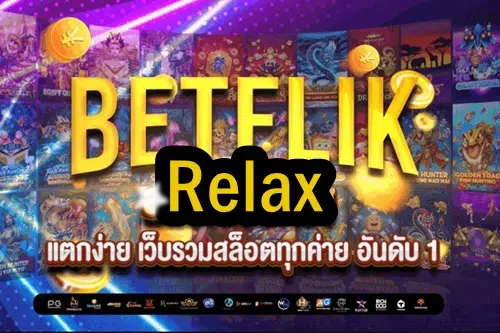 Betflix Relax